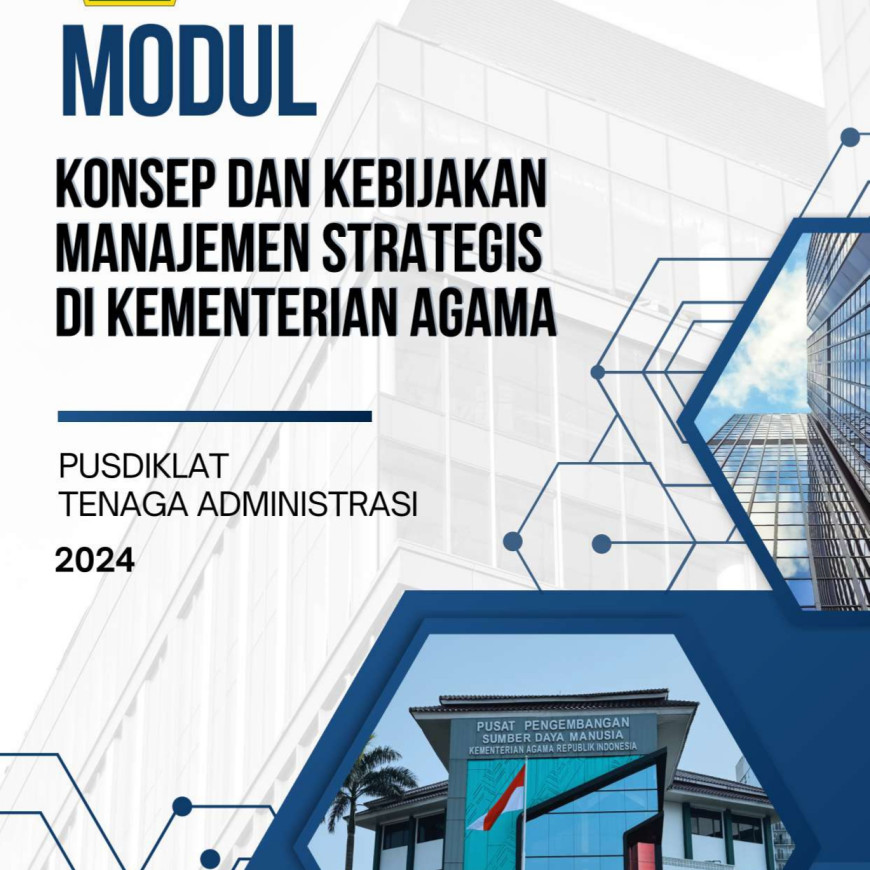 Modul Konsep dan Kebijakan Manajemen Strategis di Kementerian Agama