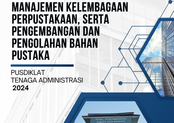 Modul Manajemen Kelembagaan Perpustakaan serta Pengembangan dan Pengolahan Bahan Pustaka