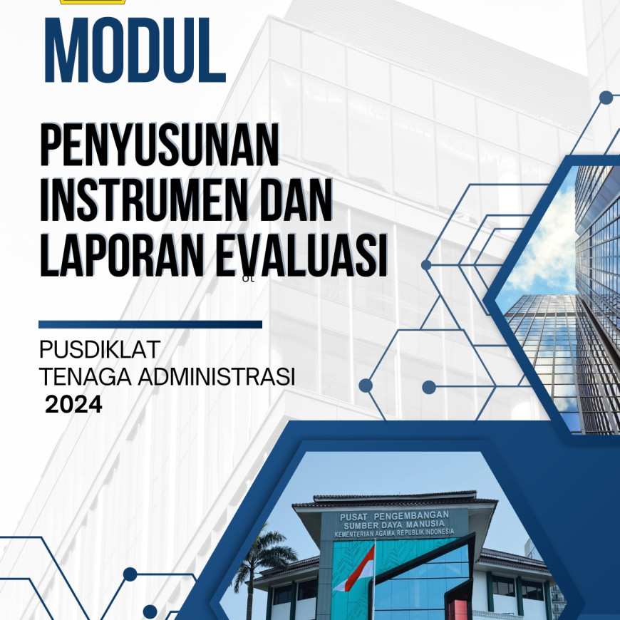 Modul Penyusunan Instrumen dan Laporan Evaluasi