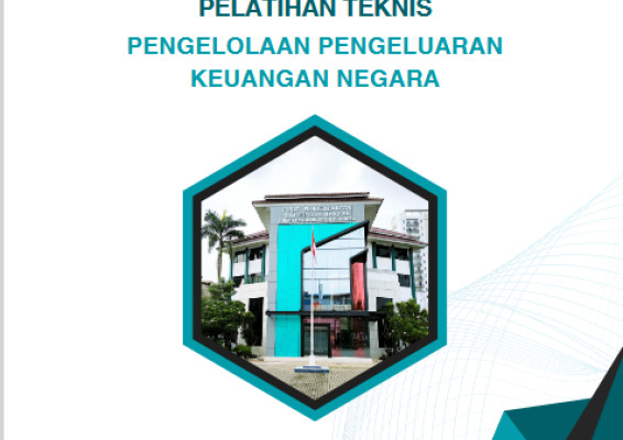 PELATIHAN TEKNIS PENGELOLAAN PENGELUARAN KEUANGAN NEGARA
