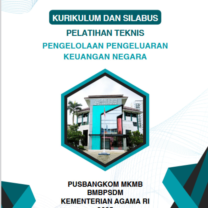 PELATIHAN TEKNIS PENGELOLAAN PENGELUARAN KEUANGAN NEGARA