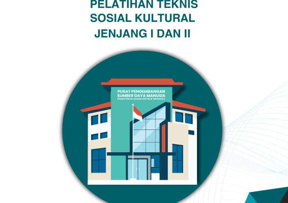 PELATIHAN TEKNIS SOSIAL KULTURAL JENJANG I DAN II