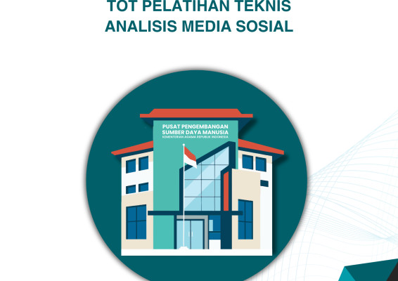 TOT PELATIHAN TEKNIS ANALISIS MEDIA SOSIAL