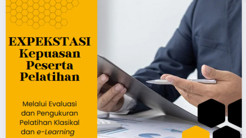 EKSPEKTASI KAPUSDIKLAT DALAM MENINGKATKAN KEPUASAN PESERTA PELATIHAN TENAGA ADMINISTRASI