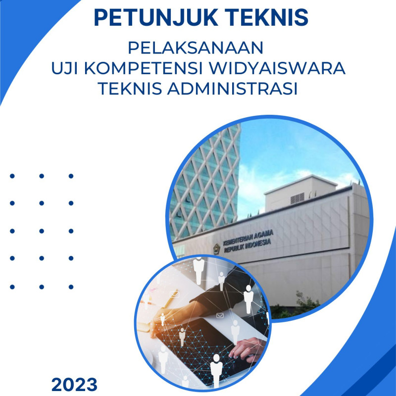 Petunjuk Teknis  Pelaksanaan Uji Kompetensi Widyaiswara Teknis Administrasi