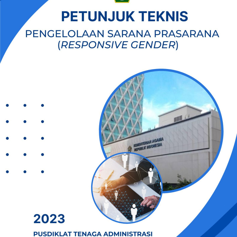 Petunjuk Teknis Pengelolaan Sarana Prasarana (Responsive Gender)
