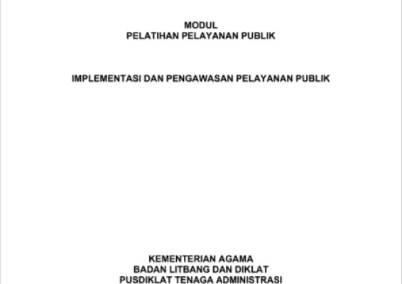 Implementasi dan Pengawasan Pelayanan Publik