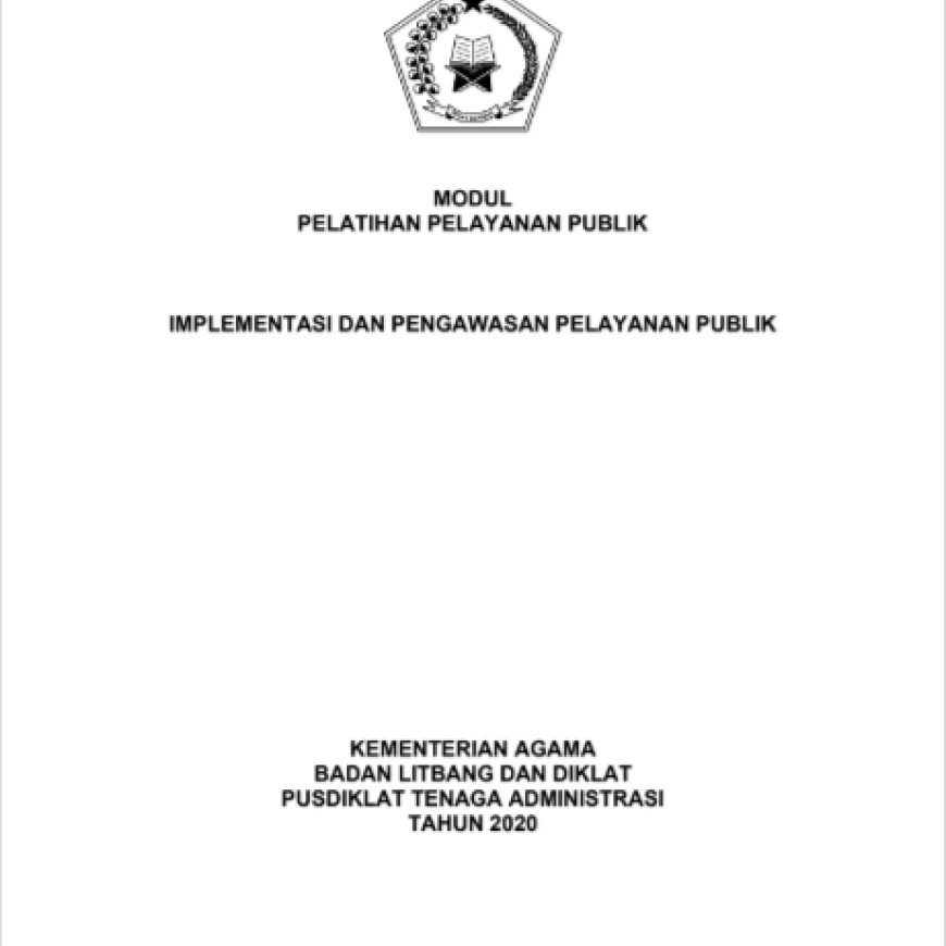 Implementasi dan Pengawasan Pelayanan Publik