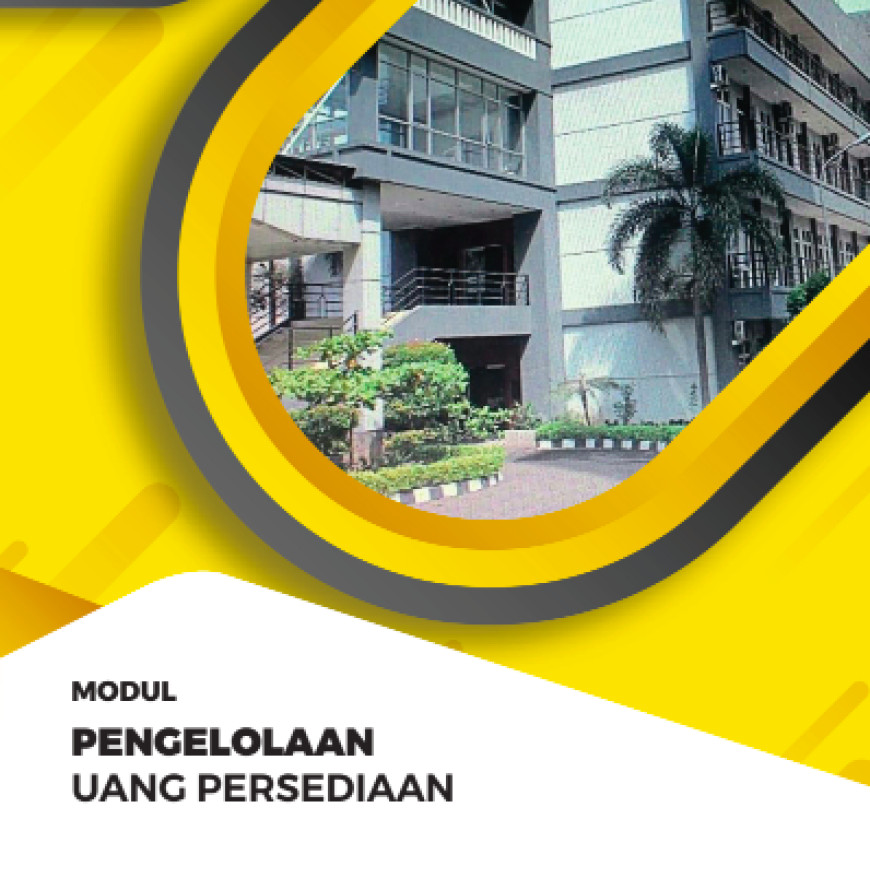 Pengelolaan Uang Persediaan