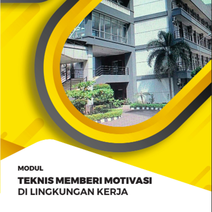 Teknis Memberi Motivasi di Lingkungan Kerja