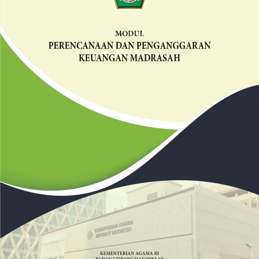 PERENCANAAN DAN PENGANGGARAN KEUANGAN MADRASAH