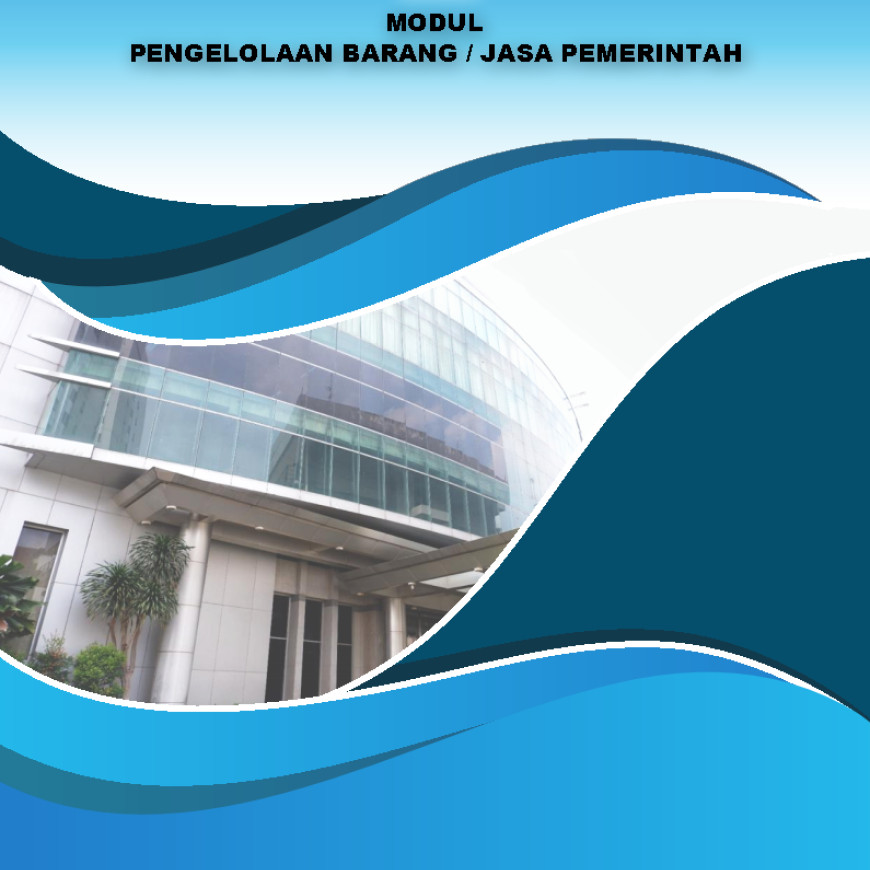 PENGELOLAAN BARANG / JASA PEMERINTAH