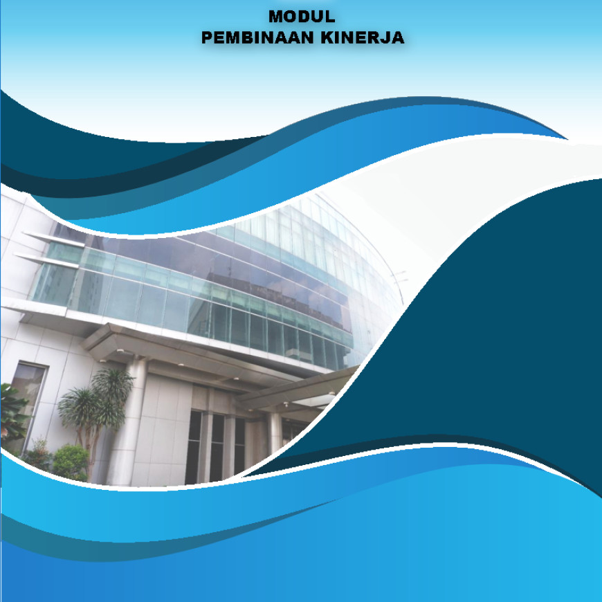 PEMBINAAN KINERJA