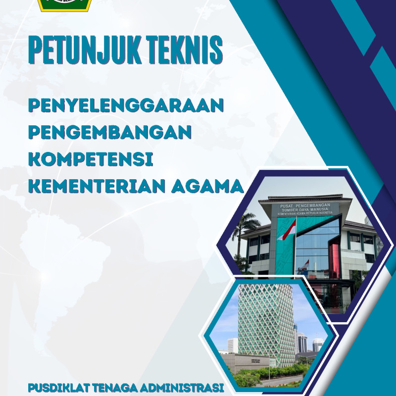 Petunjuk Teknis Penyelenggaraan Pengembangan Kompetensi Kementerian Agama